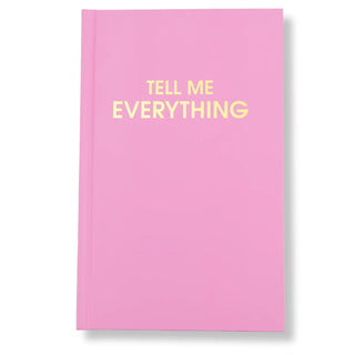 Tell Me Everything